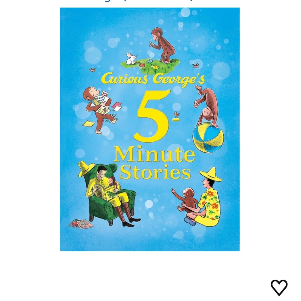 Curious George's 5-Minute Stories A Delightful Collection of Short Tales Book